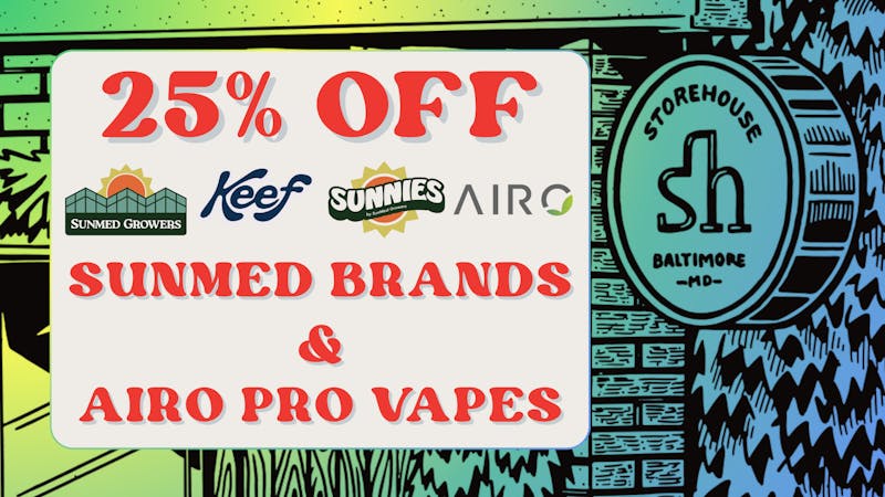 Storehouse 25% OFF SUNMED BRANDS & AIRO PRO VAPES!