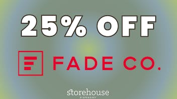 Storehouse 25% OFF FADE CO BRANDS!