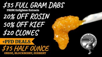 The Frost Farms $35 Dabs, 20% off Rosin, 50% off Kief
