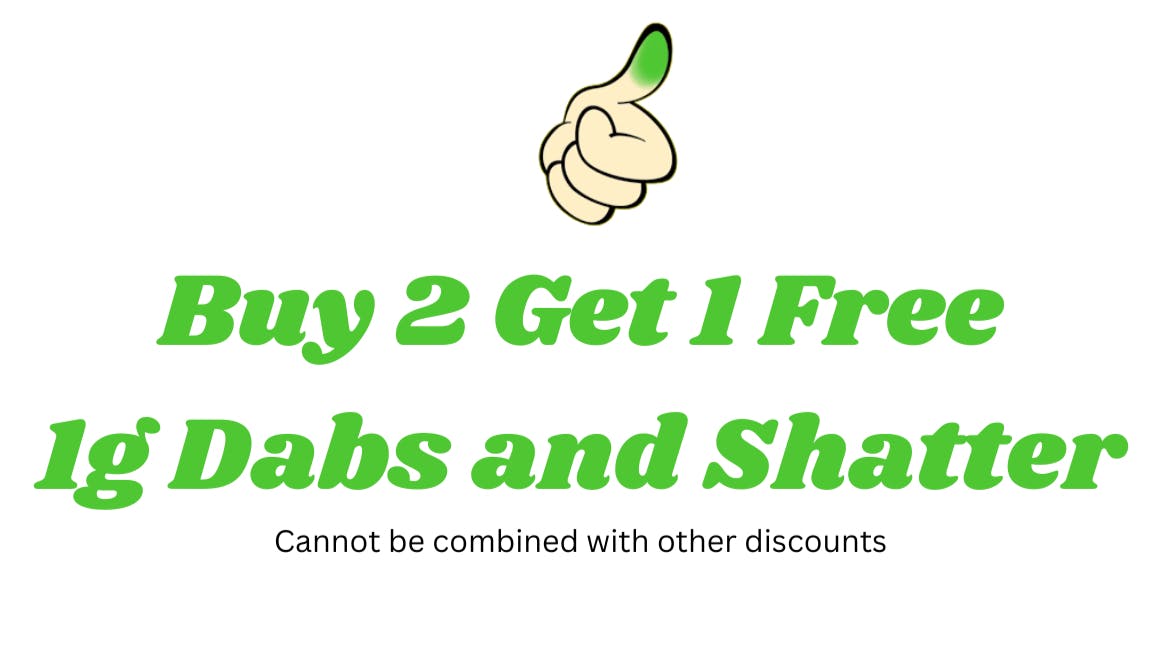 Your Green Thumb Buy 2 Get 1 Free Dabs