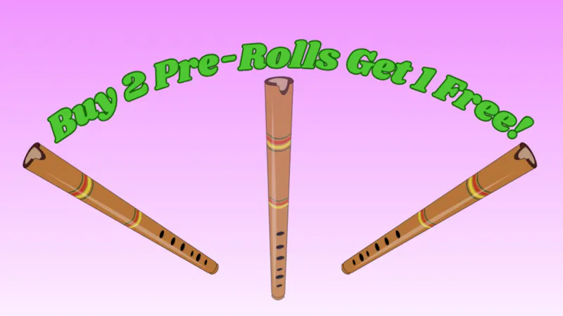Your Green Thumb Buy 2 Get 1 Free on Pre-Rolls!