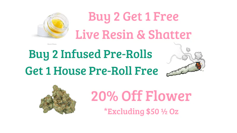 Your Green Thumb July Deals! 20% Off Flower, Buy 2 Get 1