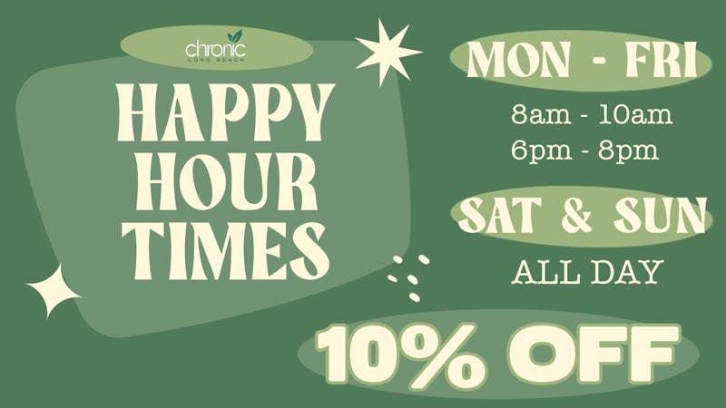 Chronic Long Beach HAPPY HOUR ALL DAY