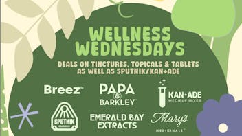 Chronic Long Beach Wellness Wednesdays + Sputnik/KanAde Deals