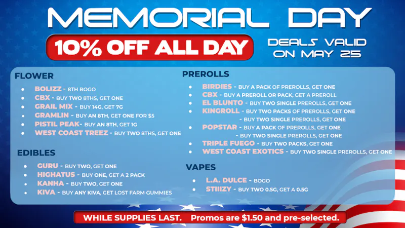 Chronic Long Beach MEMORIAL DAY DEALS + 10% OFF ORDER