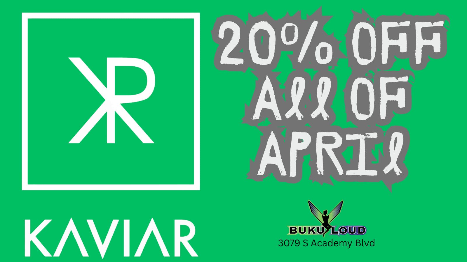 BuKu LOUD KAVIAR 20% OFF ALL MONTH
