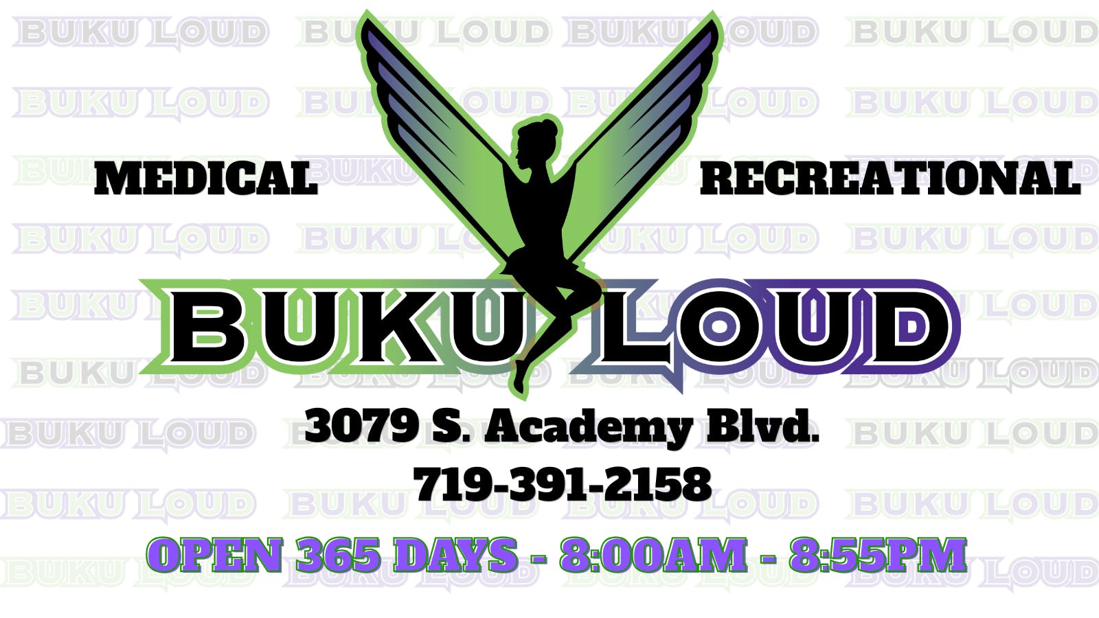 BuKu LOUD OPEN 365 8am-8:55pm