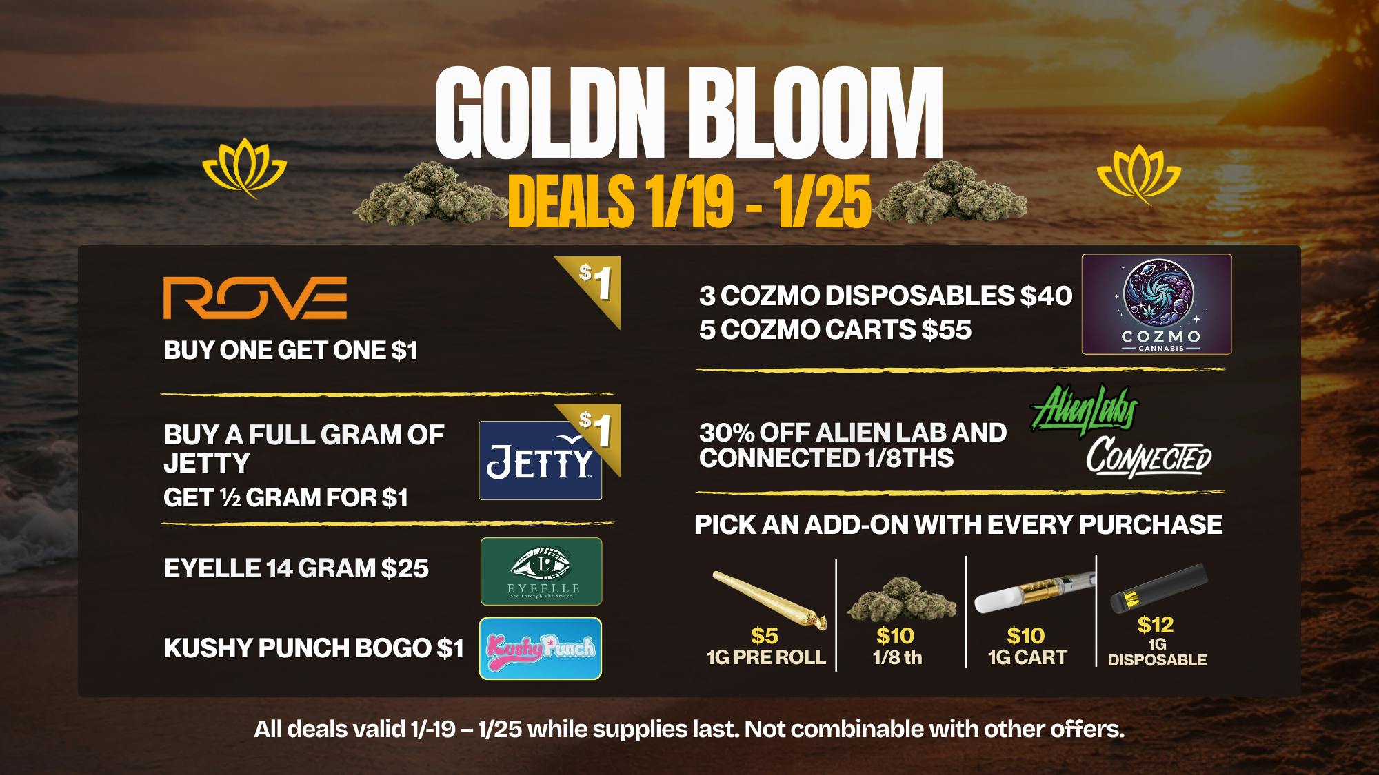 Goldn Bloom SPECIAL DEALS 1/19 - 1/25