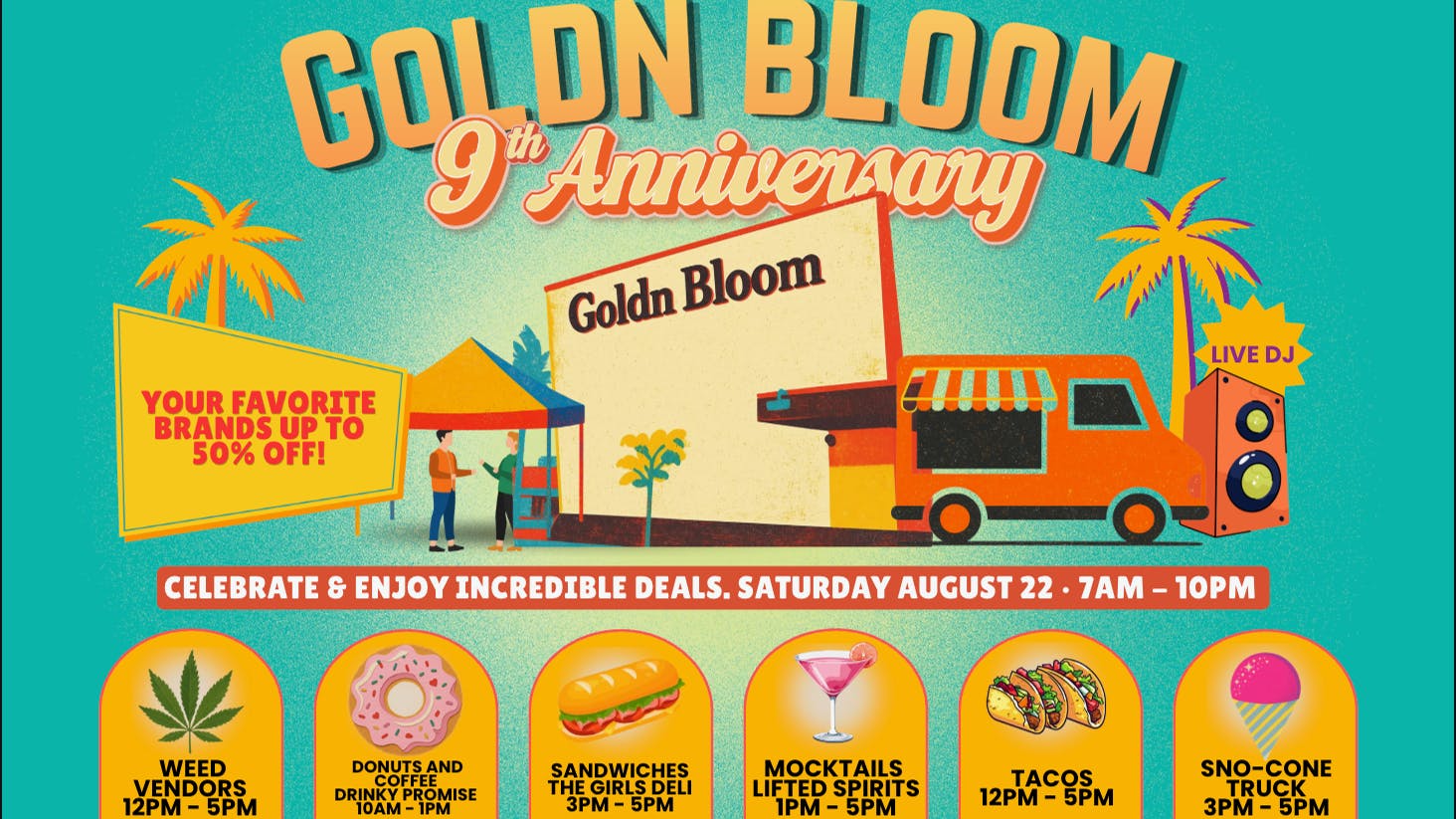 Goldn Bloom 9 YEAR ANNIVERSARY PARTY