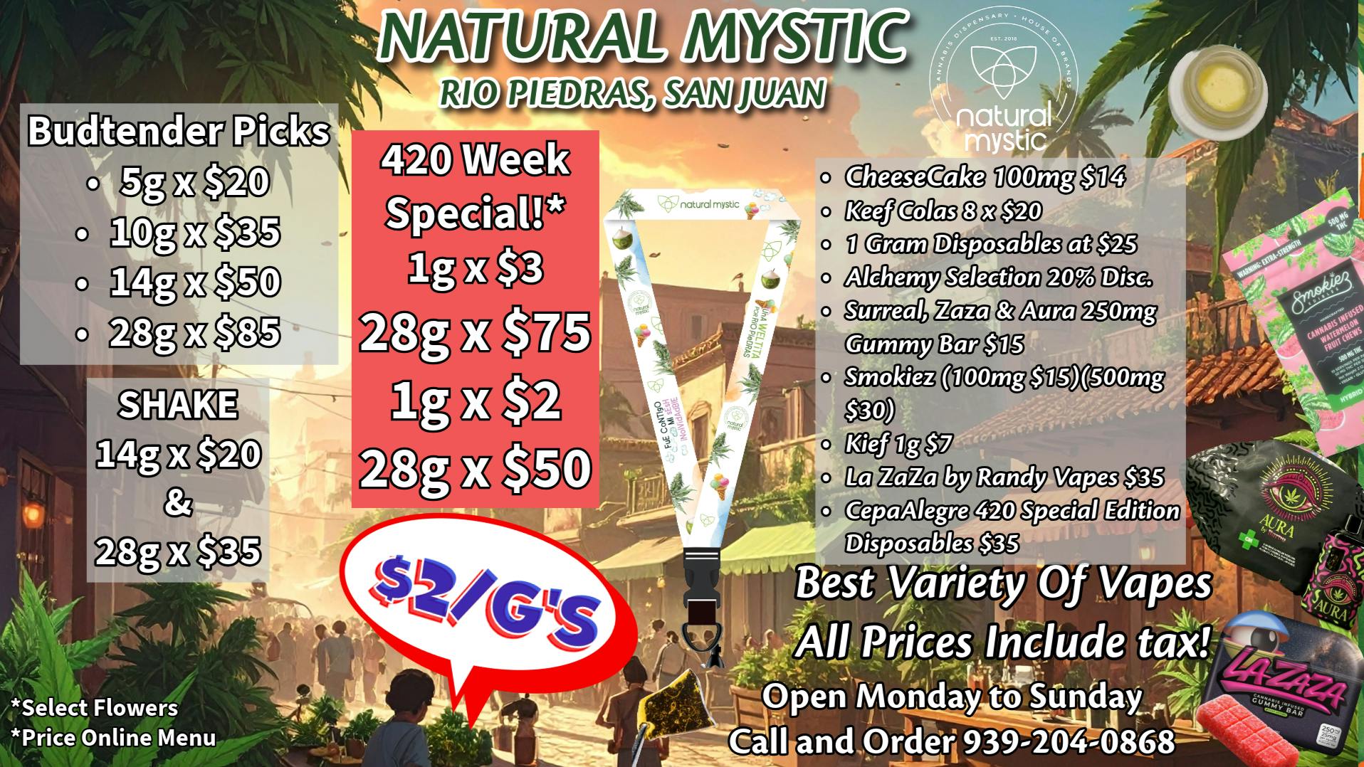 Natural Mystic 🍕🧀Mystic 420 Week $2 g's Deals🍕🧀