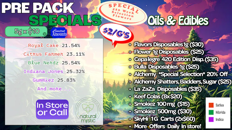 Natural Mystic ✨$2 Gram Mystic 420 Deals✨