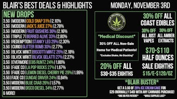 Blair Wellness Center $15 SALE! 20% OFF $30-$35! 30% OFF 1g BRs! 30% OFF