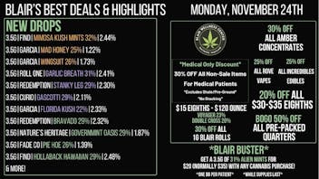 Blair Wellness Center $15 SALE! 20%OFF $30-$35! BOGO 50 7g! MED:30% OFF!