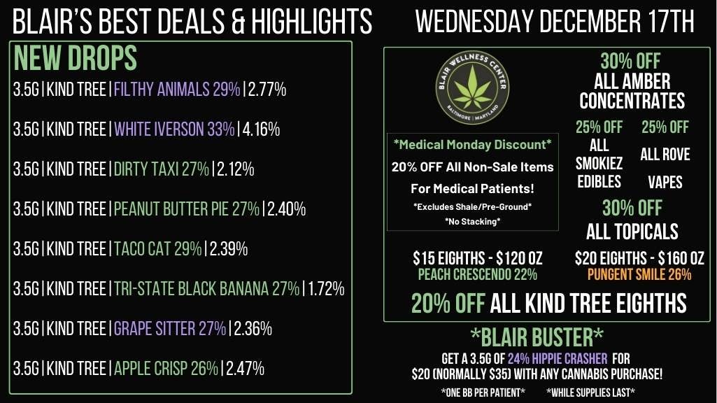 Blair Wellness Center $15 SALE! 20% OFF Kind Tree 3.5gs! 25% OFF Rove!