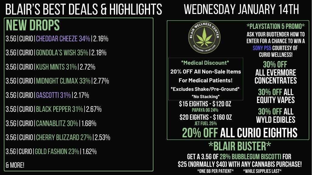Blair Wellness Center $15 SALE! 20% OFF Curio 3.5gs! 30% OFF + MORE!