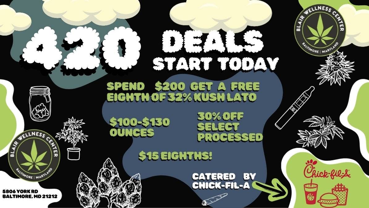Blair Wellness Center 420 DEALS ARE HERE!
