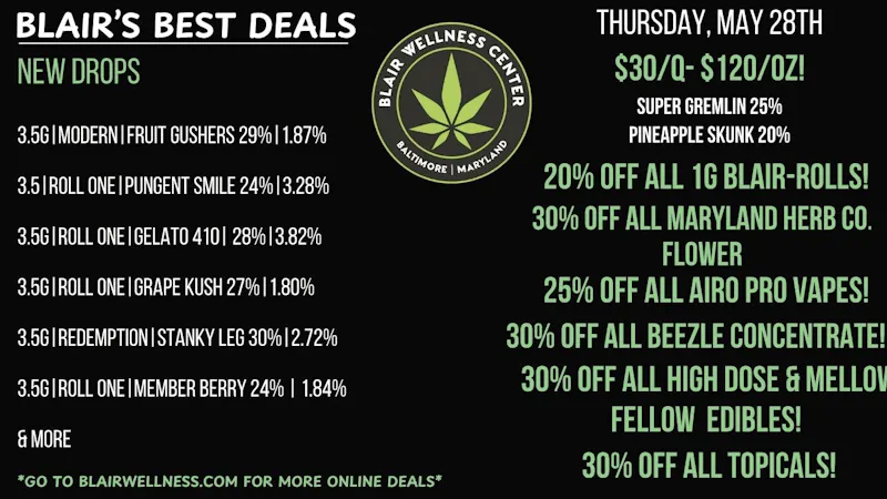 Blair Wellness Center $30 Quarters! 30% OFF MD Herb Co Flower + MORE!