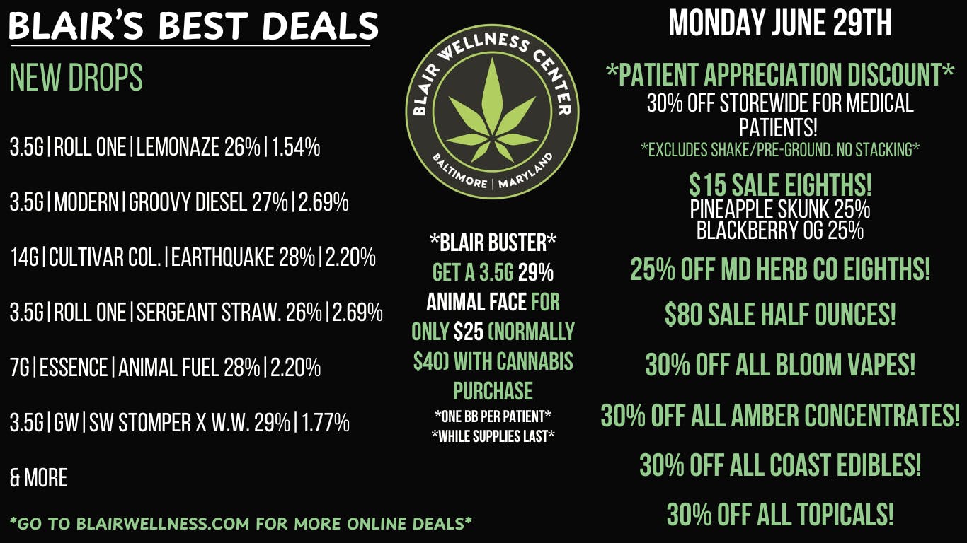 Blair Wellness Center $15 Eighths! 25% OFF MD Herb Co! 30% OFF + MORE!