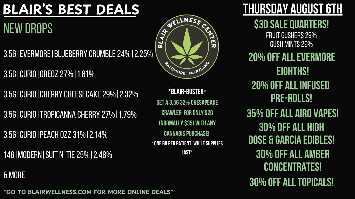 Blair Wellness Center $30 Quarters! 20% OFF Evermore 3.5g! 35% OFF Airo!