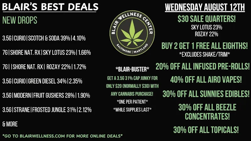 Blair Wellness Center $30 Quarters! B2G1F Eighths! 40% OFF Airo Pro!