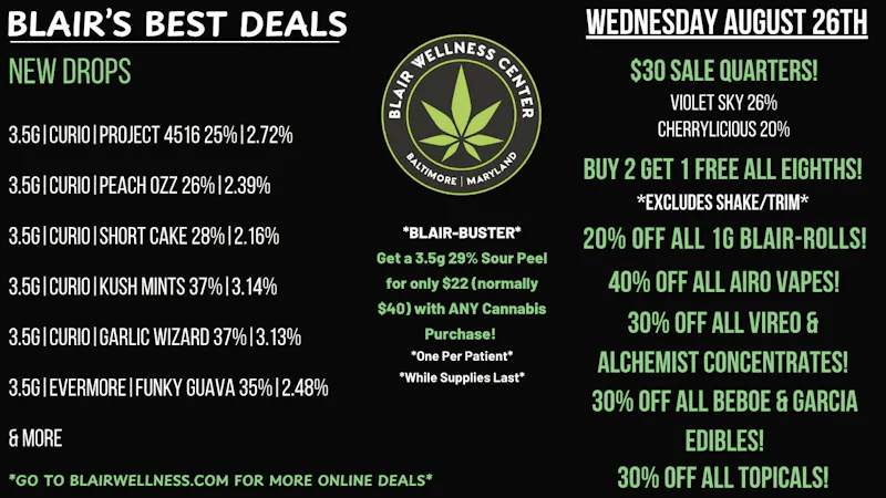 Blair Wellness Center $30 Quarters! B2G1F Eighths! 40% OFF Airo! + MORE!