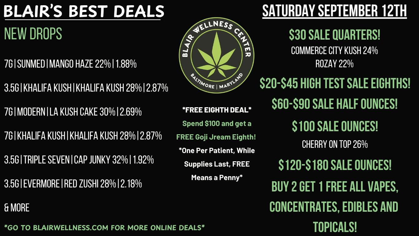 Blair Wellness Center $30 Quarters! $100 OZs! FREE Eighth Promo! + MORE!