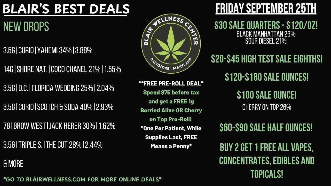 Blair Wellness Center $30 Quarters! $60 14gs! $100 OZs! FREE PR Promo!