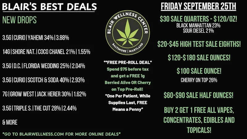 Blair Wellness Center $30 Quarters! $60 14gs! $100 OZs! FREE PR Promo!