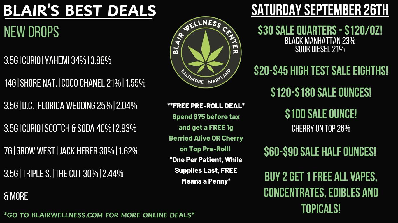 Blair Wellness Center $30 Quarters! $60 14gs! $100 OZs! FREE PR Promo!