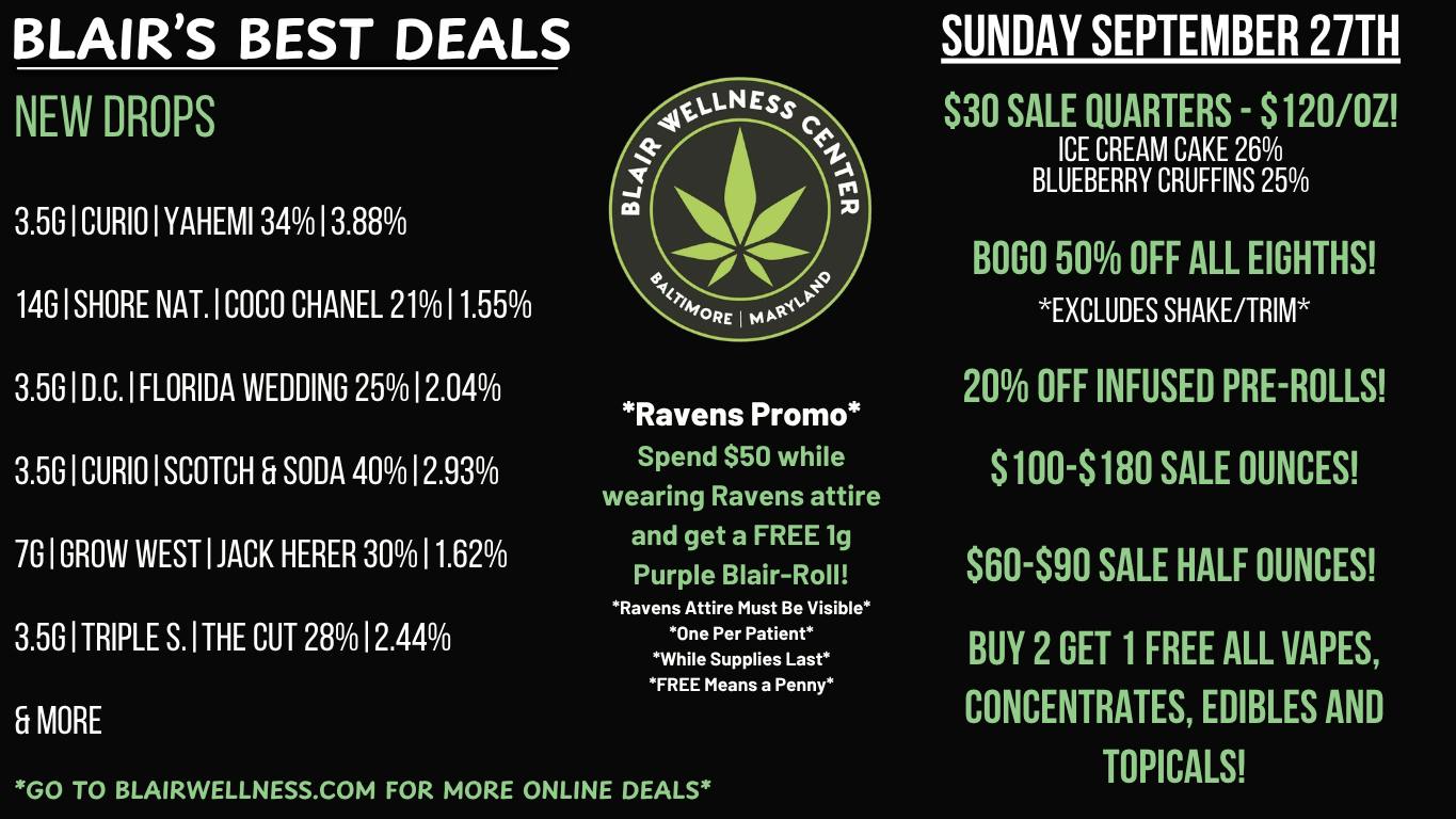 Blair Wellness Center $30 Quarters! $60 14gs! $100 OZs! FREE PR Promo!