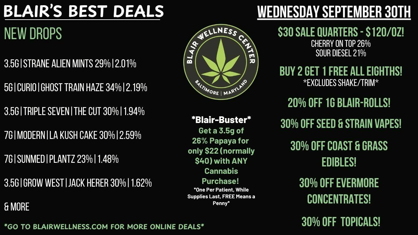 Blair Wellness Center $30 Quarters! B2G1F Eighths! 20-30% OFF + MORE!