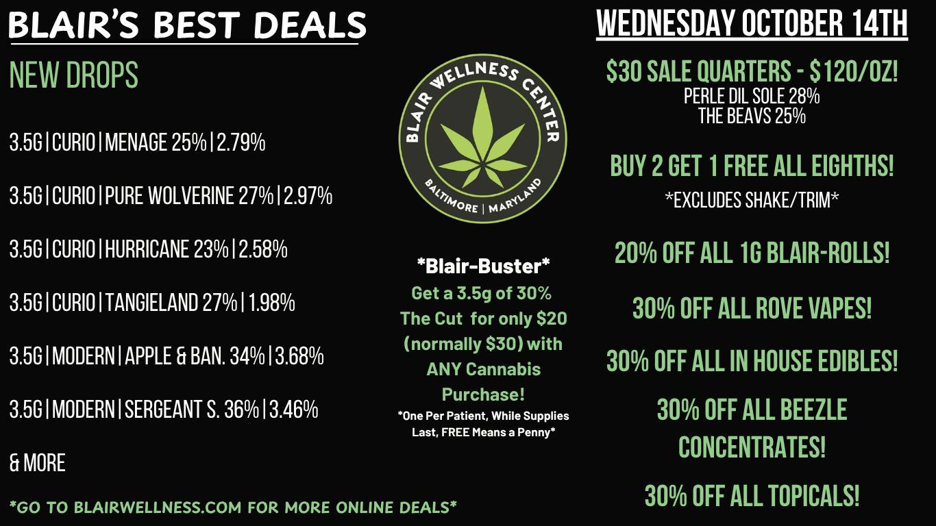 Blair Wellness Center $30 Quarters! B2G1F Eighths! 30% OFF + MORE!