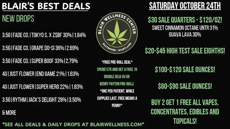 Blair Wellness Center $30 7gs! $20-$45 3.5gs! FREE PR! $60/H-$100/OZ!