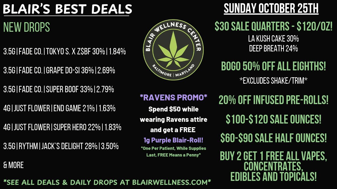 Blair Wellness Center $30 7gs! BOGO 50% 3.5gs! FREE PR! $60 14G's + MORE