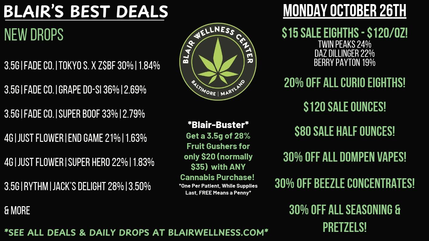 Blair Wellness Center $15 Eighths! 20% OFF Curio 3.5gs! $120 OZs + MORE!