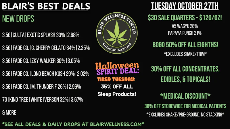 Blair Wellness Center $30 7g's! BOGO 50% 3.5g's! 35% OFF Sleep! + MORE!