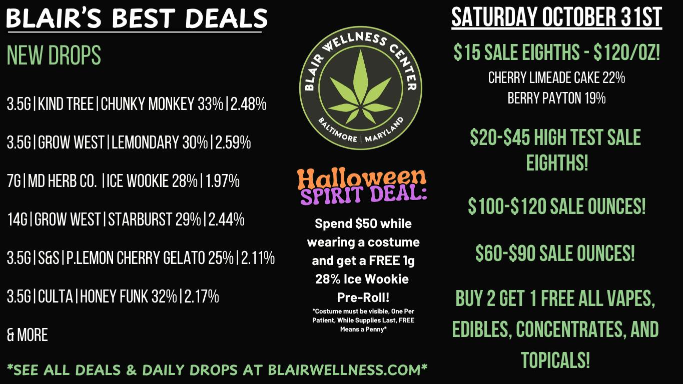 Blair Wellness Center $15 Eighths! FREE PR! $60 14g's! $100 OZs! B2G1F!