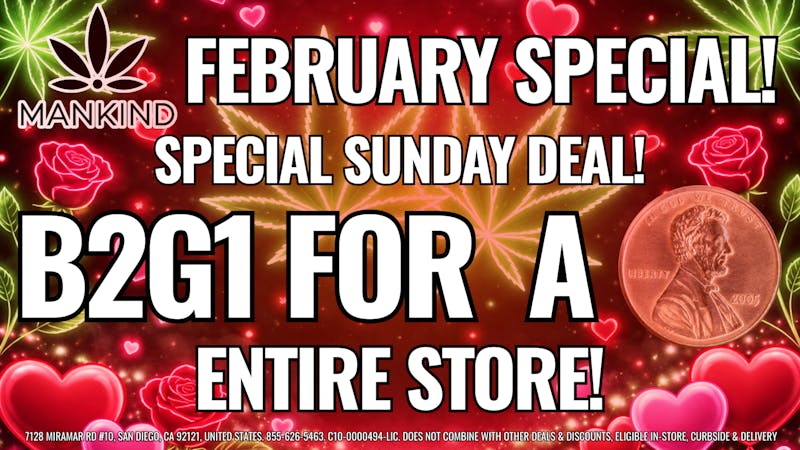 Mankind Delivery SUNDAY - BUY 2 GET 1 FOR $0.01