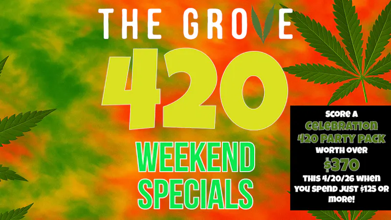 The Grove Delivery The Grove 420 Deals - Over 70+ Deals!!!