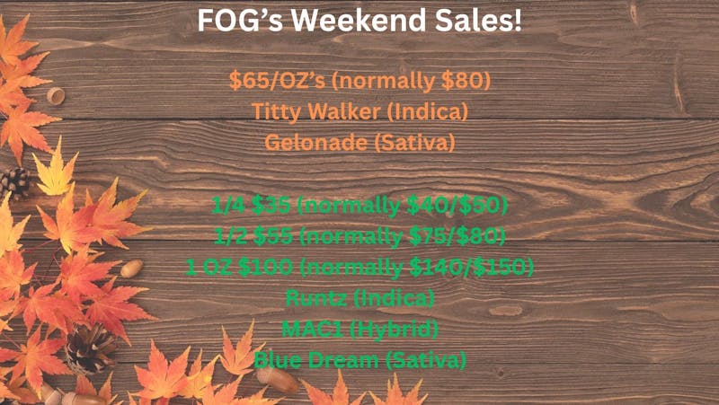 FOG Products FOG's $65/Oz's And Other Sales! Pic Shows $65/Oz's