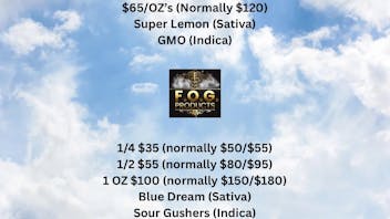 FOG Products FOG's SELECT $65/Oz's And Other Sales!