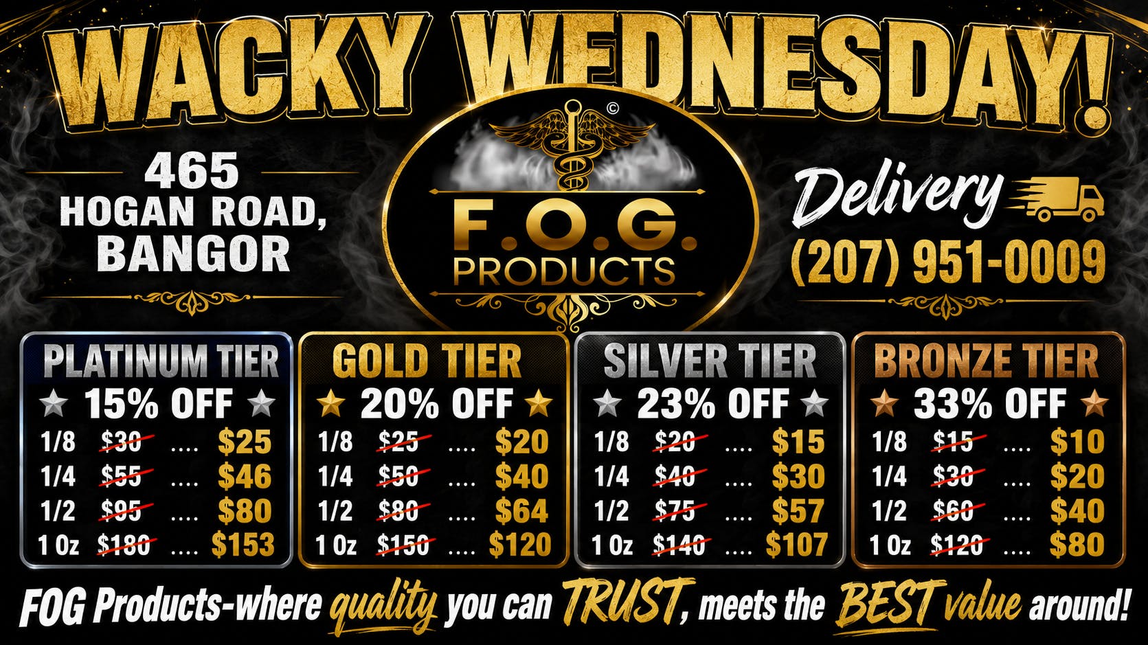 FOG Products FOG's Wacky Wednesday's Saves You 15-33% Off Bud!