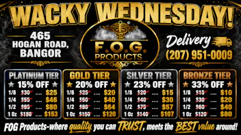 FOG Products FOG's Wacky Wednesday's Saves You 15-33% Off Bud!