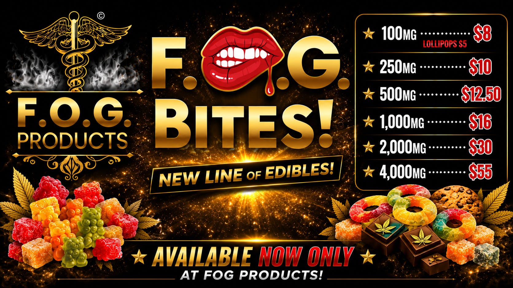 FOG Products Introducing FOG Products Edibles.......FOG Bites!