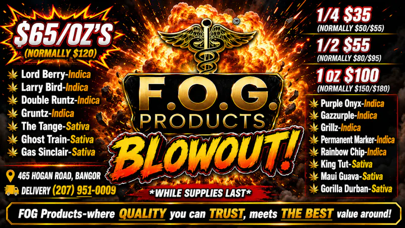 FOG Products FOG BLOWOUT Sales! FOG Bites! Edibles Now Here!!!!