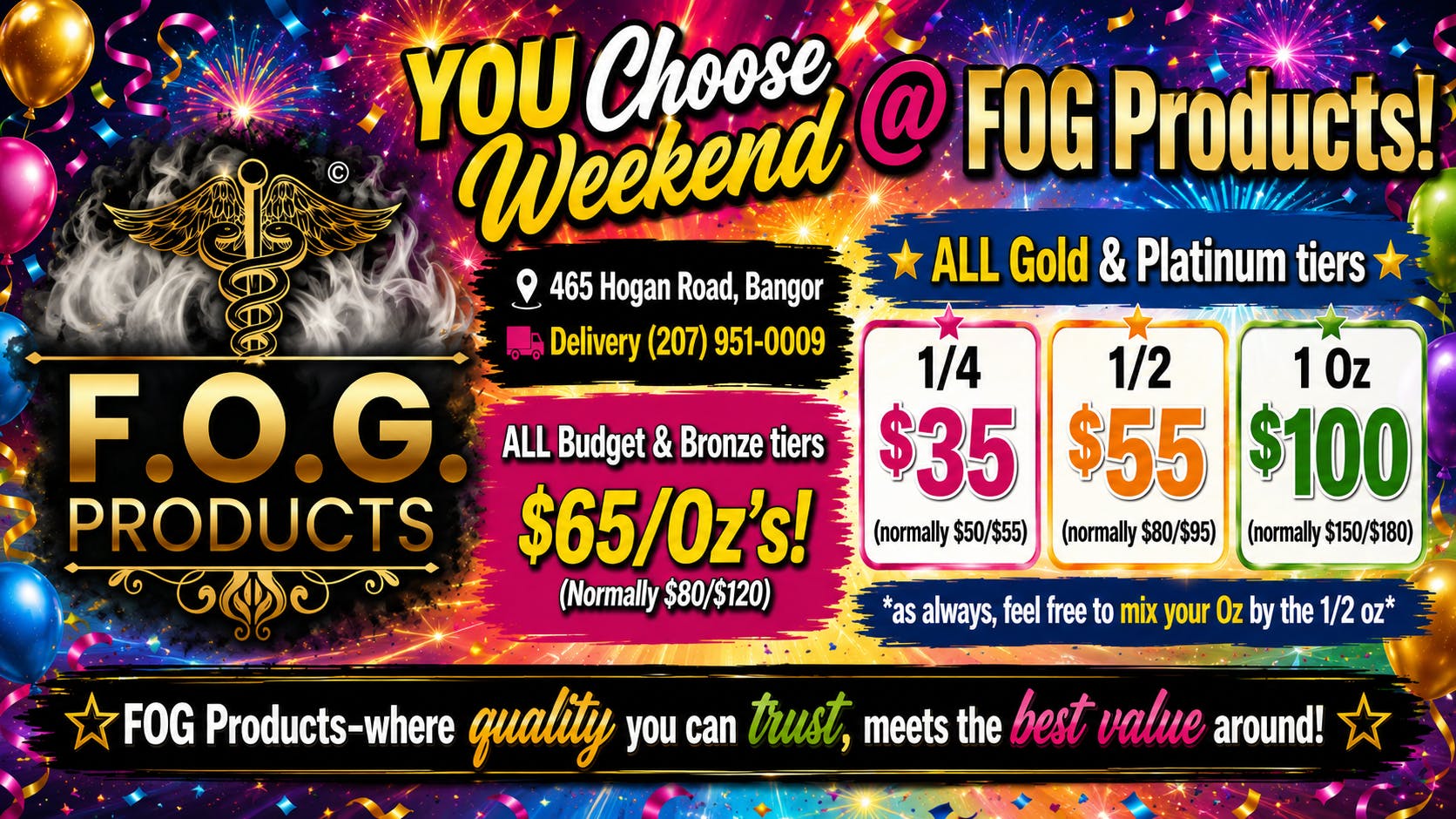 FOG Products YOU Choose Your Sales Weekend @ FOG Products!