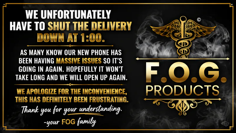 FOG Products Closing @ 1:00 To Fix New Phone :/ Open Back After