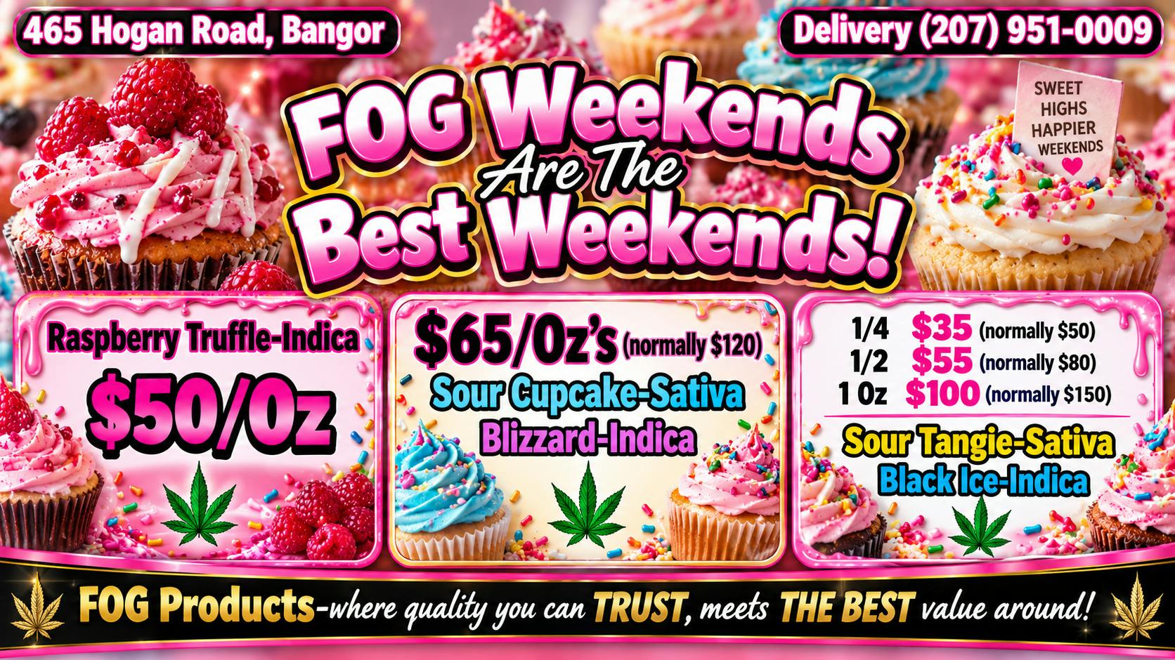 FOG Products FOG's Weekend Of SELECT Sales. In Store & Delivery