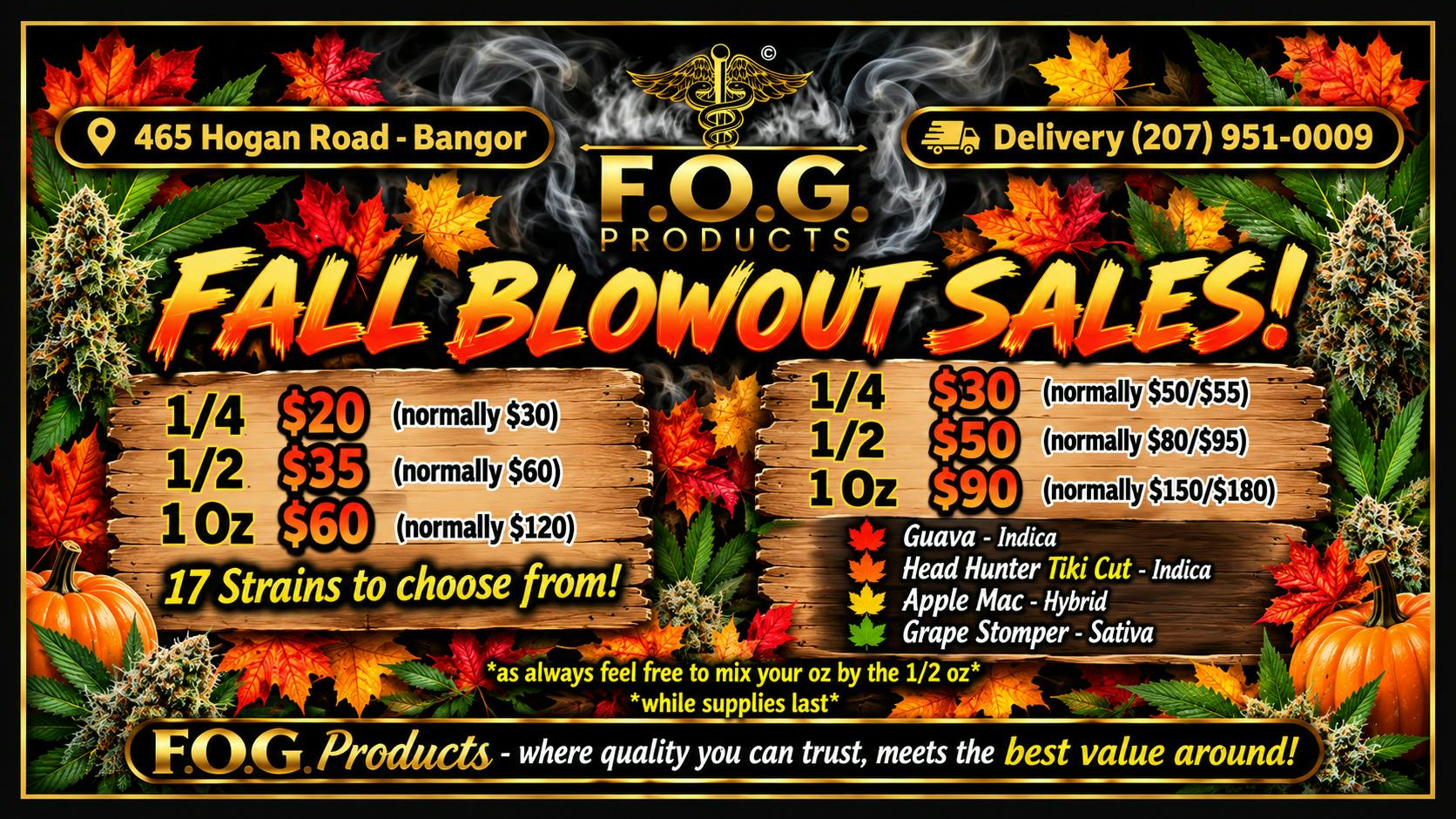 FOG Products FOG's Fall Blowout Sales on Select Strains!