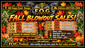 FOG Products FOG's Fall Blowout Sales on Select Strains!